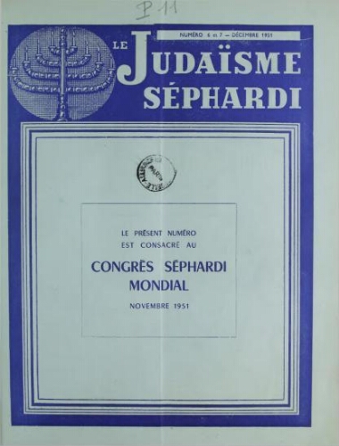 Le Judaïsme Sephardi N°06-07 (01 décembre 1951)